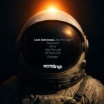 Lost Astronaut – See the Light