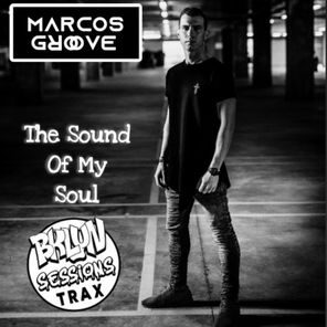 Marcos Groove - The Sound Of My Soul 1 Marcos Groove – The Sound Of My Soul