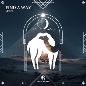 Cafe De Anatolia, NineFX – Find a Way