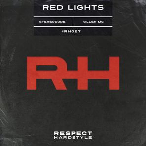 Killer MC, Stereocode – Red Lights