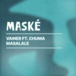 CHUMA, Vainer – Masalale