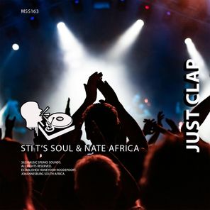 STI T’s Soul, Nate Africa – Just Clap