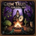 GarHermes, Scorching Dose – Grim Tales