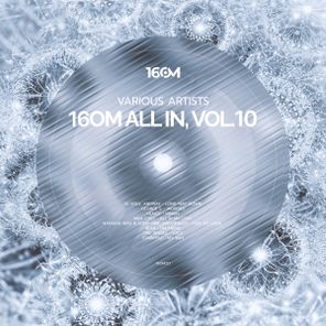 Matvienkov, Natasha Wax – 16om All In, Vol.10