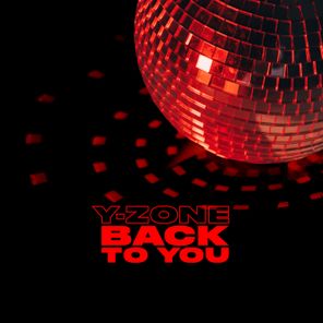 Y-Zone – Back to You