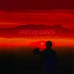 Freedom, Pixie L – African Giants – (Ngifuna Wena)