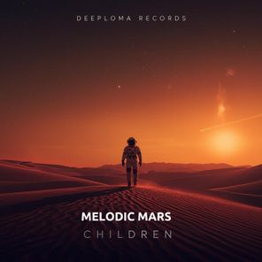 melodic mars – Children (Original Mix)