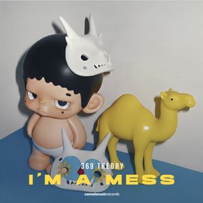 369 Theory – I’m a Mess