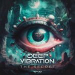 Deep Vibration – The Secret