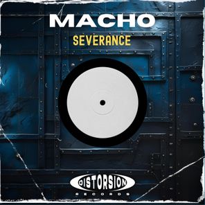 Macho – Severance