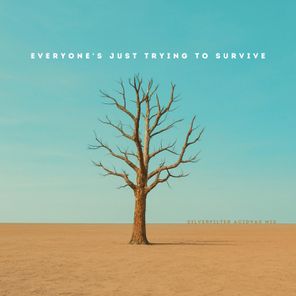 Silverfilter, Wicked Adobo – Everyone’s Just Trying to Survive