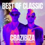 Ron Carroll, Crazibiza – Crazibiza – Best of Classic