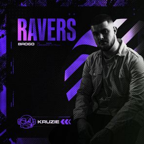 Kruzie – Ravers EP