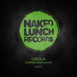 Lirola – Consecuencias EP