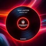 Sam Laxton – Knock Out