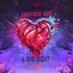 Vainez, Break The Rules – Another Day (Extended Live Edit)