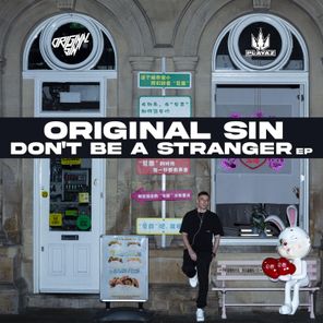 Original Sin – Don’t Be a Stranger EP