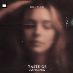 NIGHTJARS, Vareso – Taste Of
