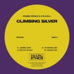 Phase Fatale, P.E.A.R.L. – Climbing Silver EP