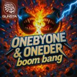 oneBYone, Oneder – Бум Бэнг (Boom Bang)