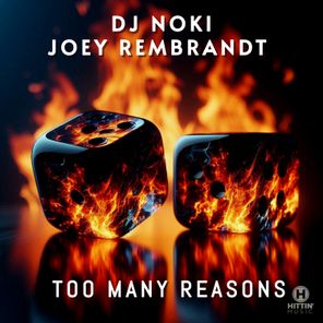 San Sebastian, Joey Rembrandt – Too Many Reasons