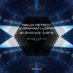 Pavlin Petrov, Graham Lloris – Blending Days
