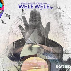 Reinaldo Silva, Xtremo Soul – Wele Wele EP
