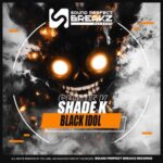 Shade K – Black idol