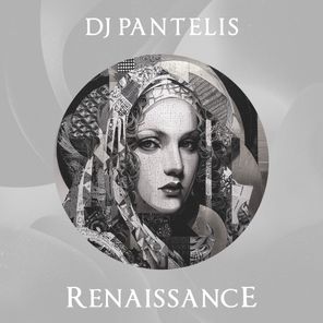 DJ Pantelis – Renaissance