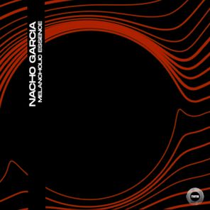 Nacho Gracia – Melancholic Essence