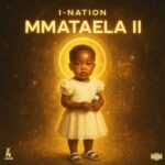 Zelda Armando, I-Nation – Mmataela 2