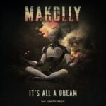 Makolly, Kryptone – It’s All a Dream