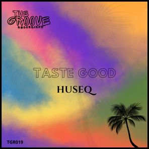 Huseq – Taste Good