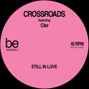 Cler, Crossroads – Still In Love