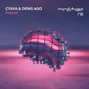 Denis Ago, Cyava – Tricky