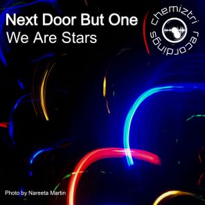 Next Door But One – We Are Stars