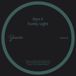 Styv.V – Funky Light