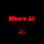 Jonasclean – Where All