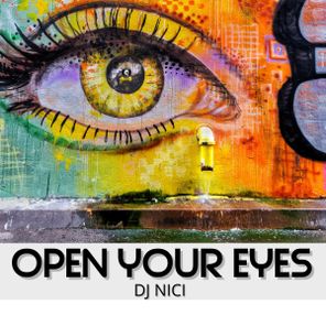 DJ Nici – Open Your Eyes