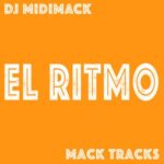 DJ MIDIMACK – El Ritmo