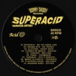 Entropia-Entalpia, Drama.efx – SUPERACID