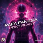 Rafa Fanega – Poky Ready