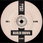 Marlin Brown – Alright