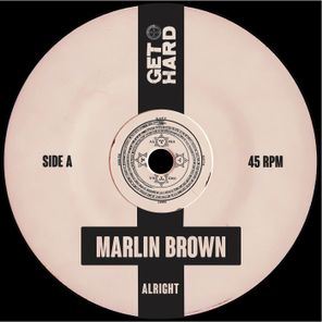 Marlin Brown – Alright