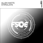 Allen Watts – Stimulate