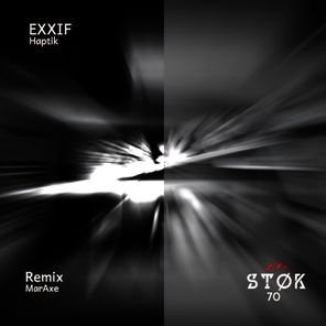 MarAxe, EXXIF – Haptik