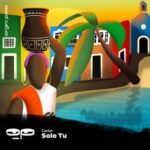 Carloh - Solo Tu EP 3 Carloh – Solo Tu EP