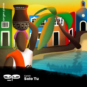 Carloh – Solo Tu EP