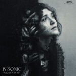 K SONIC, Ecce – Fragments EP