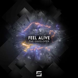 The Enveloper – Feel Alive